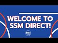 Welcome to SSM Direct!