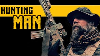 The Art Of War || Hunting Man