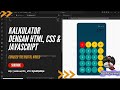 Membuat program Kalkulator Web dengan Html, Css, dan JavaScript | Visual Studio Code