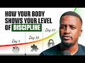 How Your Body Shows Your Level Of Discipline