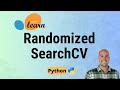 Sklearn RandomizedSearchCV (in Python) - Randomized Cross-Validation in Scikit-learn