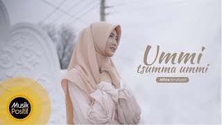 Alfina Nindiyani - Ummi Tsumma Ummi Cover Music Video