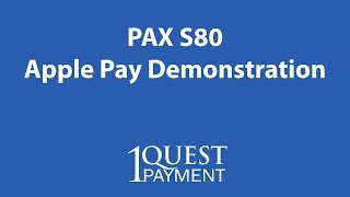 PAX S80 Apple Pay Demonstration