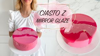 CIASTO MUSOWE Z MIRROR GLAZE OD A DO Z  do zrobienia w domu 😍 ✨ 🙌🏼 // ladycolour słodki vlog ✨