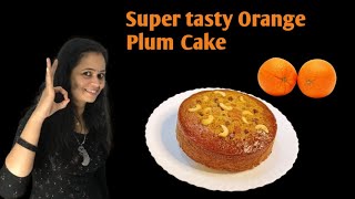 Orange Plum Cake Christmas Special /How to make Plum Cake /Christmas Special Plum Cake Recipe #plum