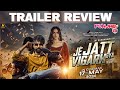 Je Jatt Vigarh Gya Trailer Review | Jayy Randhawa | Deep Sehgal | Pawan Malhotra | Punjab Plus Tv