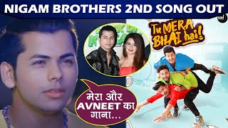 Aladdin Naam Toh Suna Hoga Actor Siddharth Nigam & Brother Abhishek Nigam New Song Tu Mera Bhai Hai