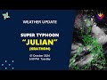 Press Briefing: Super Typhoon #JulianPH {KRATHON} 5:00 PM Update October 1, 2024 - Tuesday