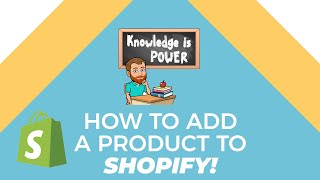 Adding Products (Shopify Basics)