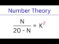 A Nice Question of Number Theory | 2 Different Methods to Solve