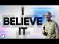 I Believe It | Pastor David Grobler | Unite180 Church