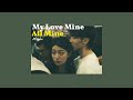 My Love Mine All Mine - Mitski (Thaisub)