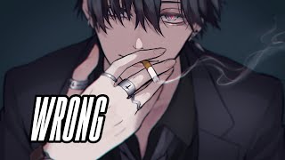 「Nightcore」→ WRONG | Chris Grey | (lyrics)