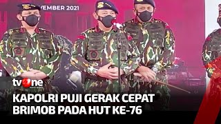 HUT Ke -76 Brimob, Kapolri Berencana Menaikan Status Dankor Brimob | Kabar Hari Ini tvOne