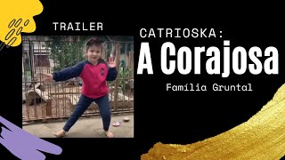 A Corajosa - Trailer