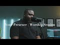 YOUR PRESENCE | Devotional Worship | Manuel Bless