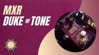 The New MXR Duke of Tone vs. My Other Drive Pedals