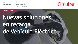 Nuevas soluciones en recarga de Vehículo Eléctrico (Latinoamérica)