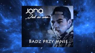 Jona - Bądz przy mnie