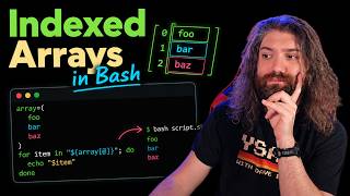 Indexed Arrays in Bash - Bash Scripting Course (pt20)