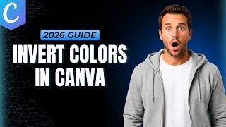 How To Invert Colors In Canva [Step By Step Guide]