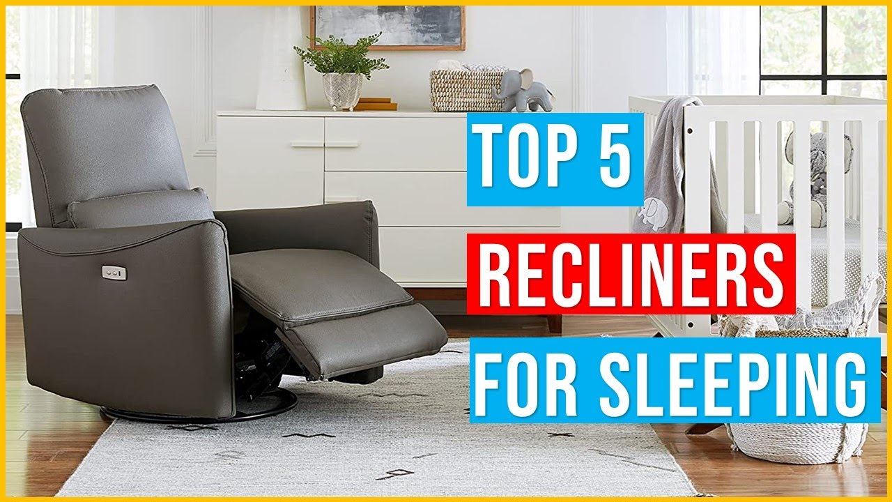 Best Recliners For Sleeping In 2023 | 5 Best Recliners For Sleeping ...