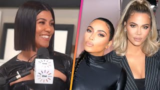 Kourtney Kardashian on Why She's Not as Close With Her Sisters Anymore