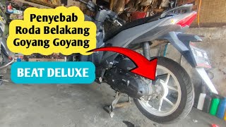 PENYEBAB RODA BELAKANG MOTOR MATIC GOYANG GOYANG //  SAAT JALAN