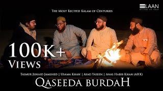 Qaseeda Burda | Taimur Junaid Jamshed, Usama Khan, Asad Yaseen & Anas Habib Khan | Elaan Records