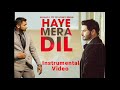 haye mera dil instrumental yo yo honey singh ft. alfaaz