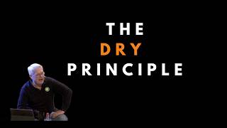 The DRY Principle - Robert C.Martin (Uncle Bob)