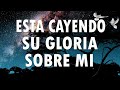 ESTA CAYENDO SU GLORIA SOBRE MI 🙌 MUSICA CRISTIANA DE ADORACION 2024  - HIMNOS ADORACION 2024