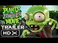 Plants vs. Zombies™: The Movie (2024) Teaser Trailer Concept