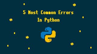 5 Most Common Errors in Python Programming #Shorts