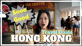 HONG KONG 24 Hours Travel Guide : 11 Best Things To Do