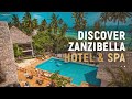 Discover Zanzibella Hotel & SPA