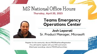 National MS Office Hours - Teams Emergency Operations Center