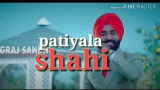 Patiyala shahi : jugraj sandhu |official video|new punjabi song |jugraj sandhu new song 2019|