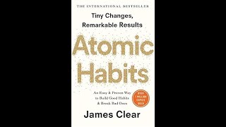 Free Audiobook: Atomic Habits: An Easy & Proven Way to Build Good Habits & Break Bad Ones" by James
