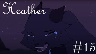 Heather || Nightcloud MAP [Part 15]