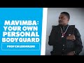 Mavimba: Your Personal Bodyguard - Prof CM Lekhuleni