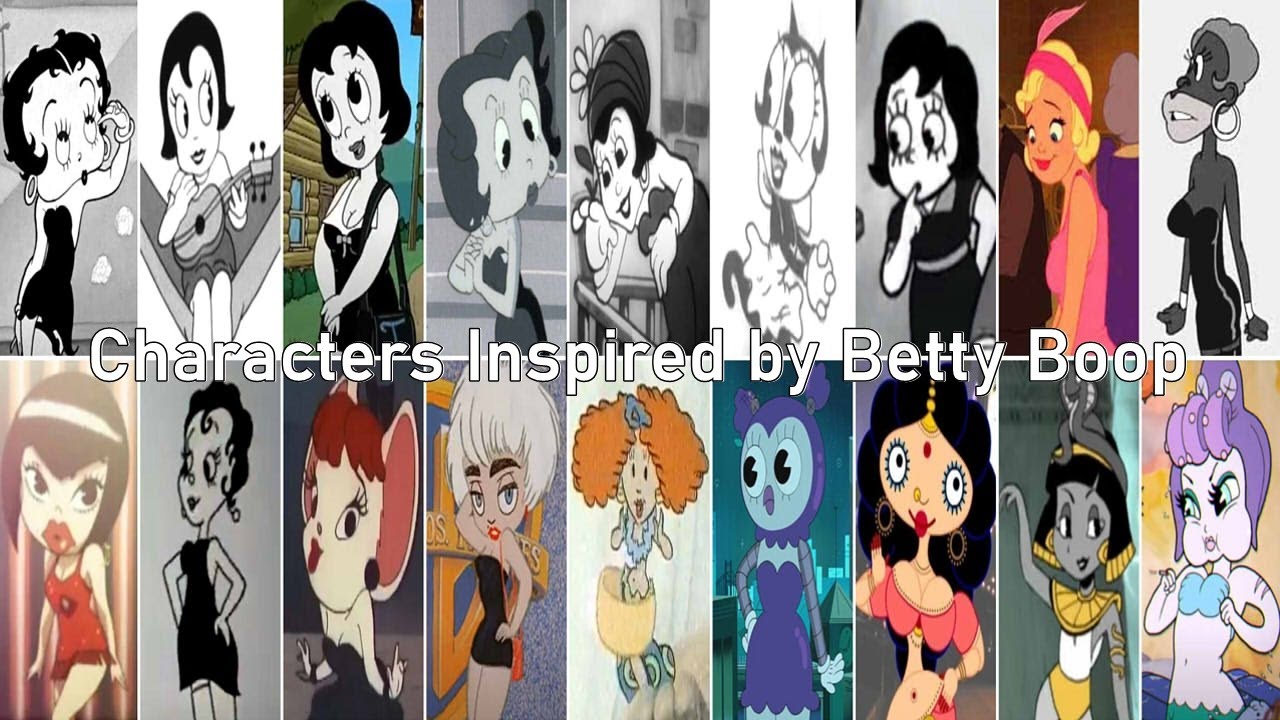 Characters Inspired By Betty Boop - YouTube