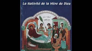 Stichères des Apostiches de la Nativité de la Mère de Dieu - Mélodie traditionnelle