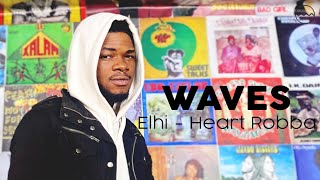 Mut4y \u0026 Elhi - Heart Robba | WAVES