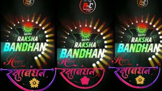 Raksha Bandhan Special Dj Status video editing Kinemaster | Happy Raksha bandhan video Editing |