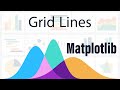 10. Matplotlib - Grid Lines