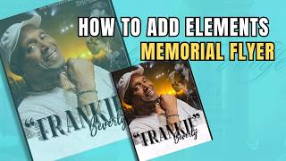 How to Add Elements to a Memorial Flyer in Canva | Step-by-Step Tutorial #canvatutorial