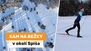 Kam na bežky v okolí Spiša