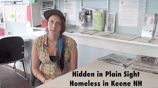 "Hidden in Plain Sight" Homeless in Keene NH Documentary Film