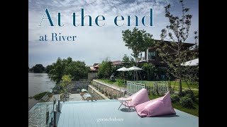 รีวิว ร้าน At the End at River ร้ากาแฟติดแม่น้ำ ในตัวเมืองราชบุรี คาเฟ่เปิดใหม่ มีแมวให้เล่นด้วย